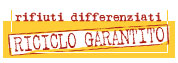 vai a Progetto Recupero - Raccolta Differenziata Rifiuti